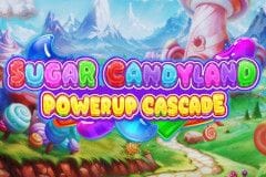 Sugar Candyland Powerup Cascade